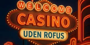 Opdag Dansk Casinoer Uden ROFUS - Spil Uden Bekymringer Opdag Dansk Casinoer Uden ROFUS - Spil Uden Bekymringer