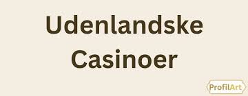 Opdag Free Spins på Udenlandske Casinoer Opdag Free Spins på Udenlandske Casinoer